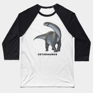 Cetiosaurus Baseball T-Shirt